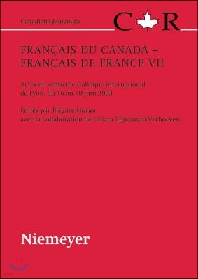 Français du Canada - Français de France VII