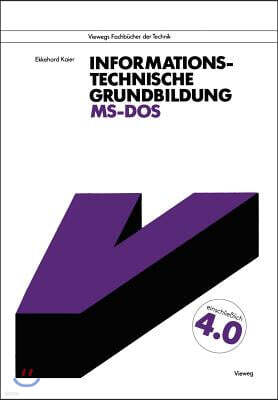 Vieweg+teubner Verlag Informationstechnische Grundbildung Ms-DOS: Mit Vollst?ndiger Referenzliste