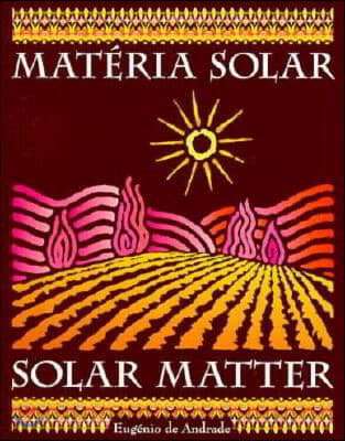 Solar Matter: Materia Solar