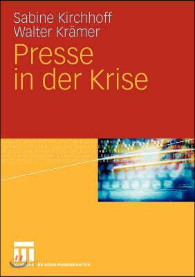 Presse in Der Krise