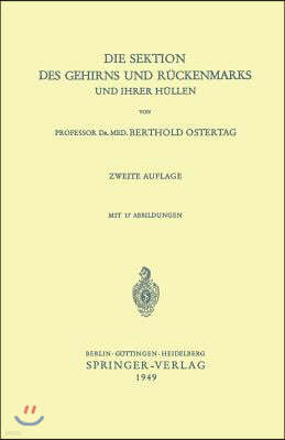 Die Sektion Des Gehirns Und Ruckenmarks Und Ihrer Hullen