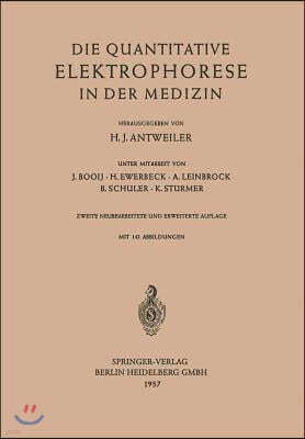 Die Quantitative Elektrophorese in Der Medizin