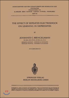 The Effect of Repeated Electroshock on Learning in Depressives