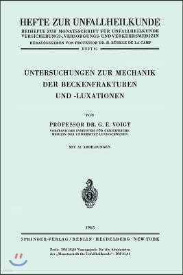 Untersuchungen Zur Mechanik Der Beckenfrakturen Und -Luxationen