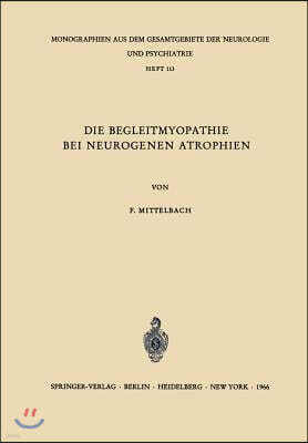 Die Begleitmyopathie Bei Neurogenen Atrophien