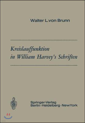 Kreislauffunktion in William Harvey's Schriften