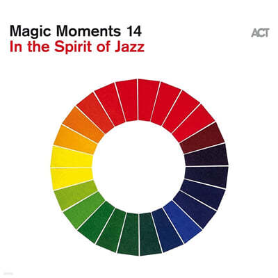 2021 ACT ̺ Ʈ  Ʈ  (Magic Moments 14 - In The Spirit of Jazz)