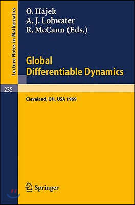 Global Differentiable Dynamics: Proceedings of the Conference, Held at Case Western Reserve University, Cleveland, Ohio, June 2-6, 1969
