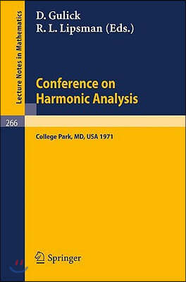 Conference on Harmonic Analysis: College Park, Maryland, 1971