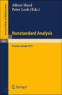 Victoria Symposium on Nonstandard Analysis: University of Victoria 1972
