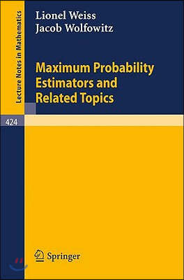 Maximum Probability Estimators and Related Topics