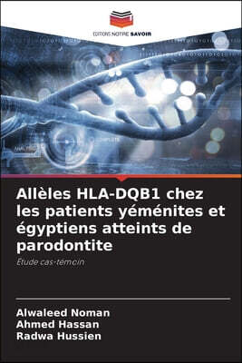 Alleles HLA-DQB1 chez les patients yemenites et egyptiens atteints de parodontite