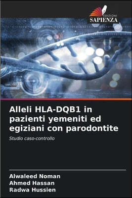 Alleli HLA-DQB1 in pazienti yemeniti ed egiziani con parodontite