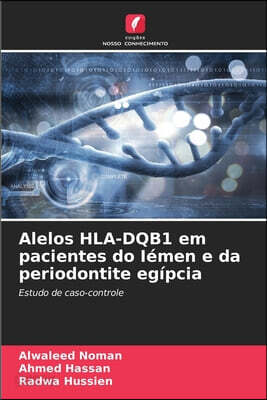 Alelos HLA-DQB1 em pacientes do Iemen e da periodontite egipcia