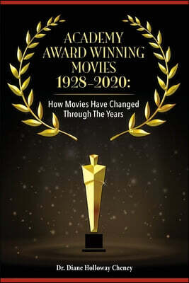 Gatekeeper Press Academy Award Winning Movies 1928-2020