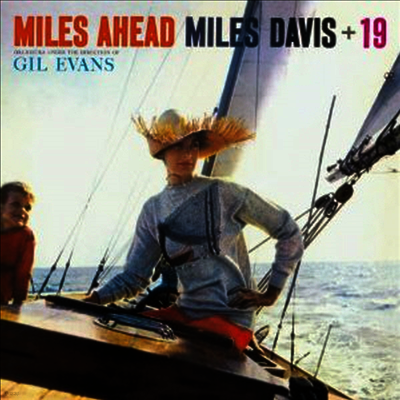 Miles Davis & Gil Evans — Miles Ahead 앨범 커버