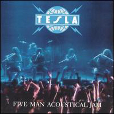 Tesla - Five Man Acoustic Jam (CD)