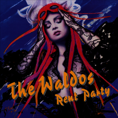 Waldos — Rent Party 앨범 커버