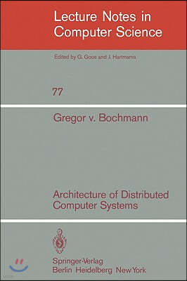 Architecture of Distributed Computer Systems