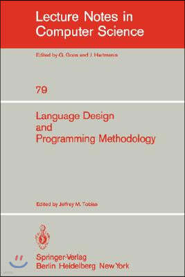 Language Design and Programming Methodology: Proceedings of a Symposium, Held in Sidney, Australia, September 10-11, 1979