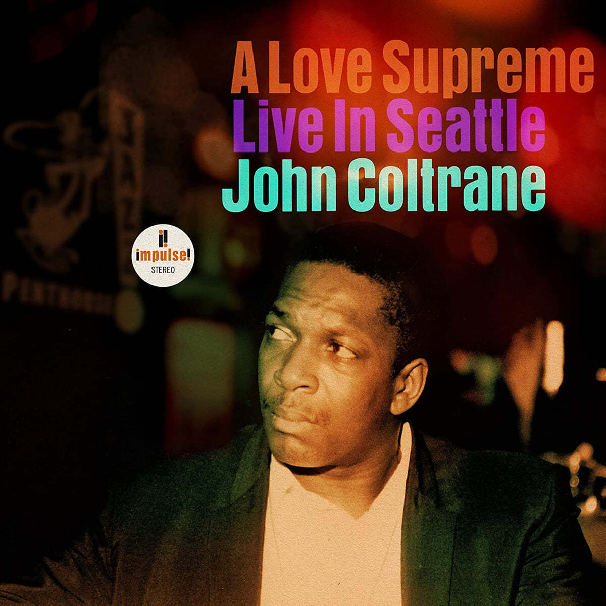 John Coltrane (존 콜트레인) - A Love Supreme: Live in Seattle [2LP]