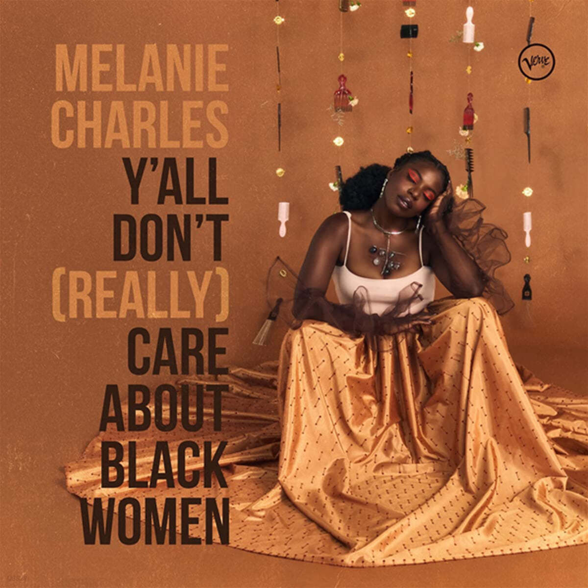 Melanie Charles (멜라니 찰스) - Y&#39;all Don&#39;t (Really) Care About Black Women [LP] 