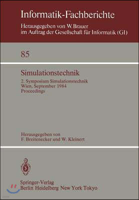 Simulationstechnik: 2. Symposium Simulationstechnik Wien, 25.-27. September 1984 Proceedings