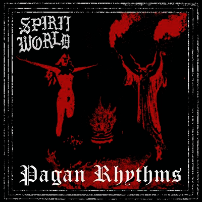 Spiritworld — Pagan Rhythms 앨범 커버
