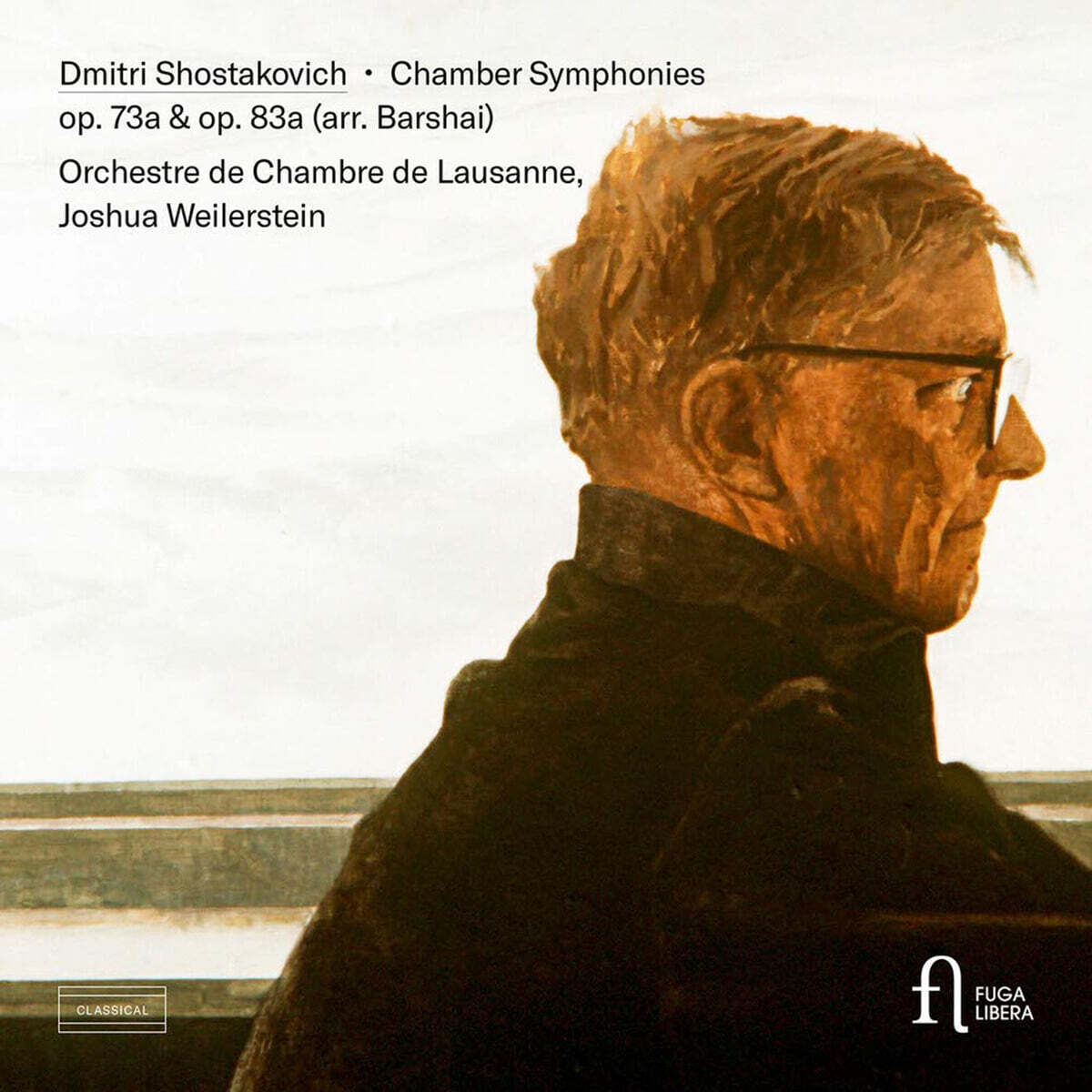 Joshua Weilerstein 쇼스타코비치: 실내 교향곡 F장조, D장조 (바르샤이 편곡 버전) (Shostakovich: Chamber Symphonies Op.73a, Op.83a - arr. Rudolf Barshai)