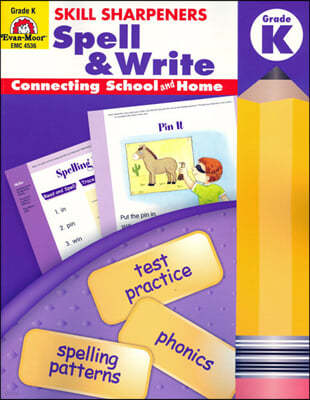 ݹ Skill Sharpeners Spell & Write K : Student Book