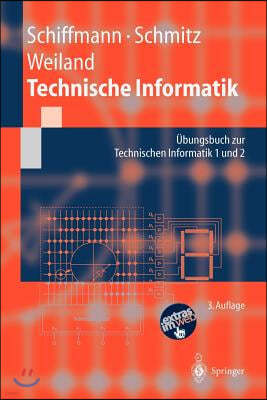 Technische Informatik: Ubungsbuch Zur Technischen Informatik 1 Und 2