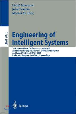 Engineering of Intelligent Systems: 14th International Conference on Industrial and Engineering Applications of Artificial Intelligence and Expert Sys