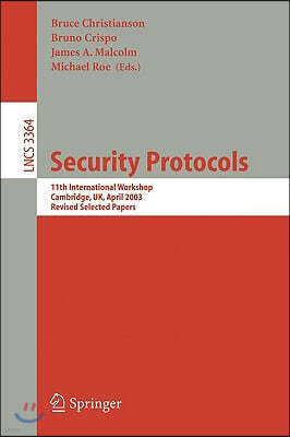 Security Protocols: 8th International Workshops Cambridge, Uk, April 3-5, 2000 Revised Papers