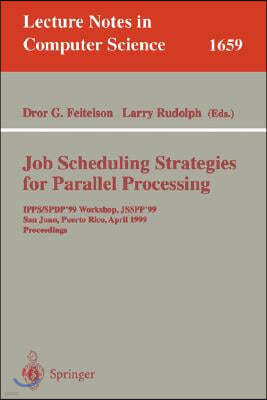 Job Scheduling Strategies for Parallel Processing: 7th International Workshop, Jsspp 2001, Cambridge, Ma, Usa, June 16, 2001, Revised Papers