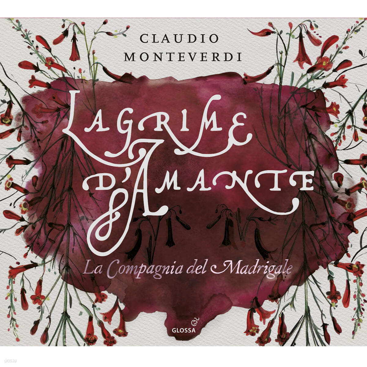 La Compagnia del Madrigale 몬테베르디: 사랑과 슬픔의 마드리갈 작품들 (Monteverdi: Madrigali &quot;Lagrime d&#39;amante&quot;) 