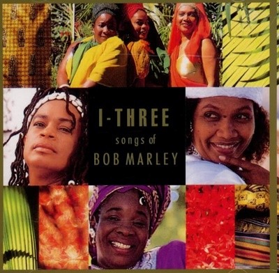 I THREE SONGS OF - Bob Marley
