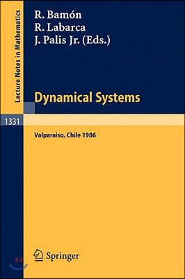 Dynamical Systems: Valparaiso. Proceedings of a Symposium Held in Valparaiso, Chile, Nov. 24-29, 1986