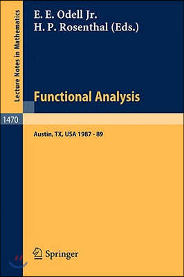 Functional Analysis: Proceedings of the Seminar at the University of Texas at Austin, 1986-87