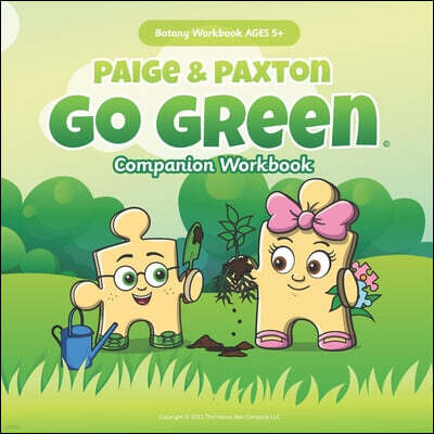Honey Bee Company Paige & Paxton Go Green Workbook Companion