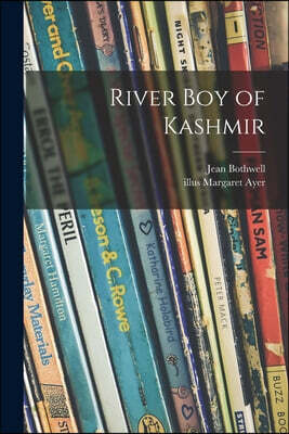 River Boy of Kashmir
