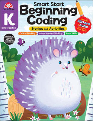 Smart Start: Beginning Coding Stories and Activities, Kindergarten Workbook