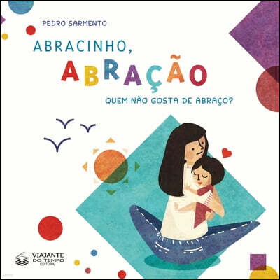 Buobooks.com ABRACINHO, ABRACAO - QUEM NAO GOSTA DE ABRACO