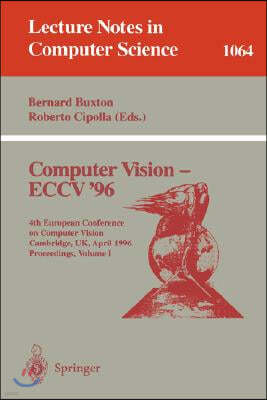 Computer Vision - Eccv '96: Fourth European Conference on Computer Vision, Cambridge, UK April 14-18, 1996. Proceedings, Volume II