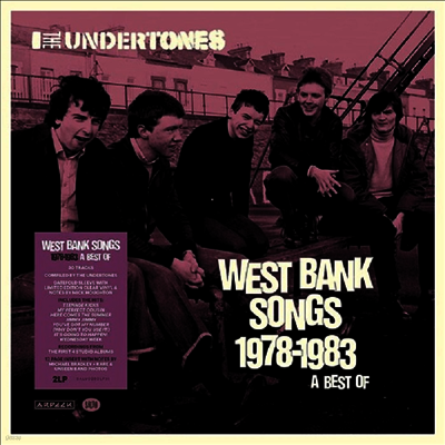 Undertones — West Bank Songs 1978-1983: A Best Of 앨범 커버