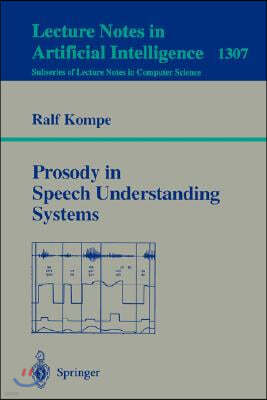 Prosody in Speech Understanding Systems