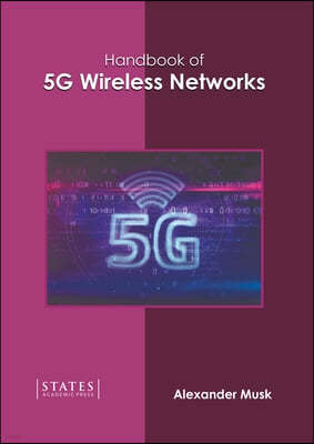 Handbook of 5g Wireless Networks