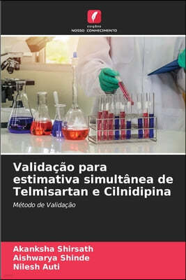 Validacao para estimativa simultanea de Telmisartan e Cilnidipina