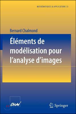 ?l?ments de Mod?lisation Pour l'Analyse d'Images