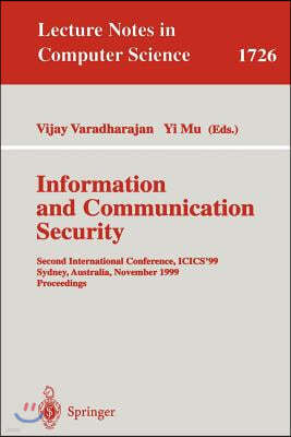 Information and Communication Security: Second International Conference, Icics'99 Sydney, Australia, November 9-11, 1999 Proceedings