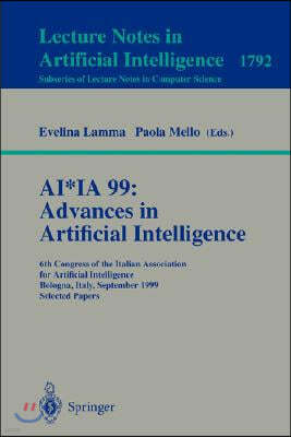 Ai*ia 99: Advances in Artificial Intelligence: 6th Congress of the Italian Association for Artificial Intelligence Bologna, Italy, September 14-17, 19